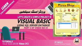 Visual Basic Dot Net Tutorial for Beginners Video 013 How to Work with SQL SERVER Database using VB.