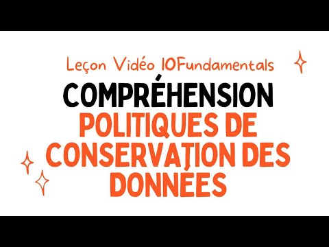 Comprendre les politiques de conservation des données | Leçon vidéo par 10Fundamentals