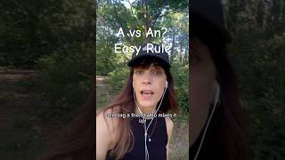 A vs AN - Easy Rule! #learnenglish #esl #englishgrammar #englishtips #quickenglishtips #learnfast