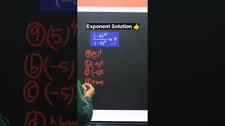 Exponent Solution 🔥💯|| #maths #shorts#shortvideo #youtubeshorts