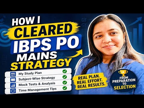 How I Cracked IBPS PO Mains? My Sources & Complete Strategy 📚✨