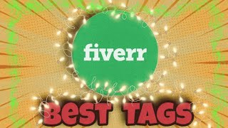 How to Find Best Fiverr Tags in 2022 #fiverrtags