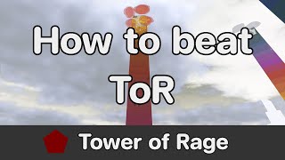 [Revamped!] EToH - Tower of Rage (ToR) guide