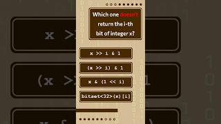 Programming Quiz: Which Code Fails to Get the i-th Bit?