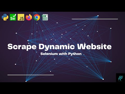 Scrape Dynamic Website using Selenium with Python | JS | PYTHON | SELENIUM | DYNAMIC