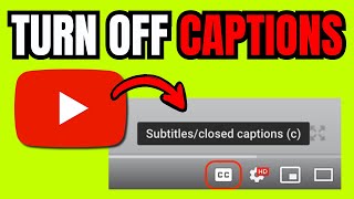 How To TURN OFF Live Caption In YouTube (Quick & Easy)