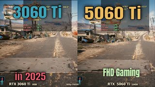 RTX 5060 Ti vs RTX  3060 Ti in 2025