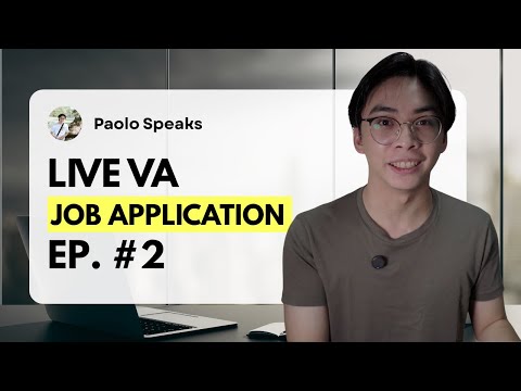 Live VA Job Application Episode #2