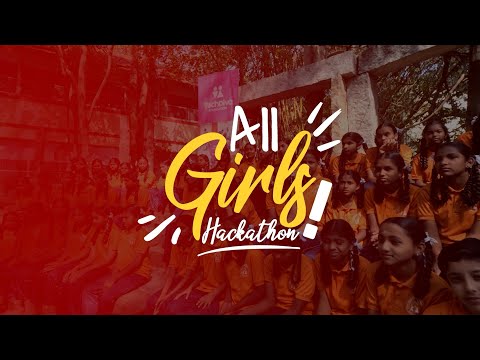 All Girls Hackathon Edition 3 – Highlights 2025 | TechDiva Foundation