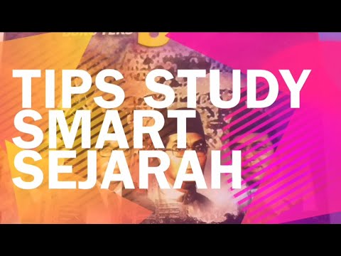Tips Study Smart Subjek Sejarah | EPS 06