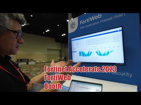 Fortinet Accelerate 2023 / Exploring FortiWeb with a Fortinet Systems Engineer