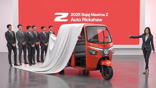 2025 Bajaj Maxima Z Auto Rickshaw LAUNCHED! You Won’t Believe What’s New!