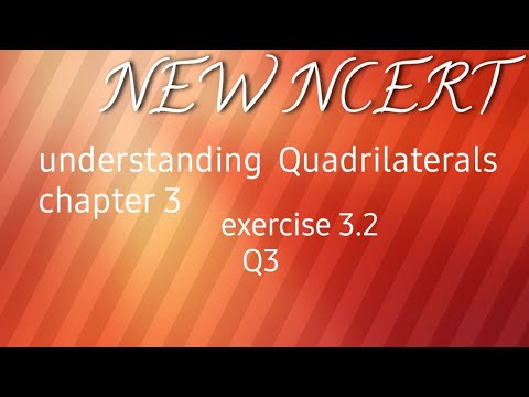 New ncert Class 8 math chapter 3understanding Quadrilaterals  ex3.2 q3Class8 Mathematics chapter 3
