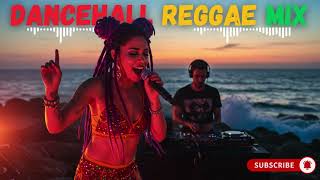 Nonstop Dancehall Reggae Midnight Energy 🌴 | Best Bashment & Island Party 2025