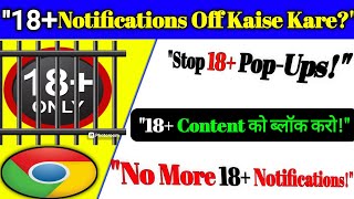 "Phone Mein 18+ Notifications Kaise Band Kare | Step-by-Step Guide"