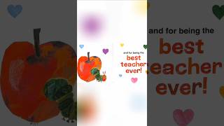 Thank You, Teacher! A Heartfelt Message from The Very Hungry Caterpillar #teacher #teachersday