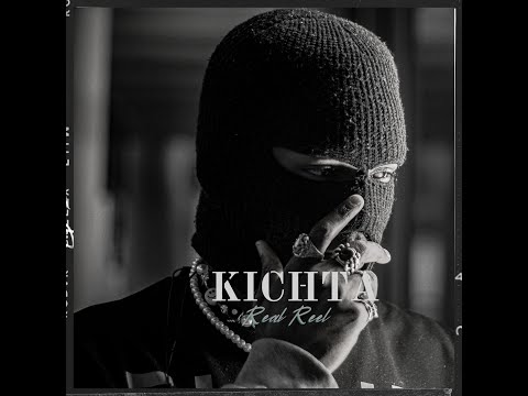 Real Reel - Kichta (feat. Don Sosa)