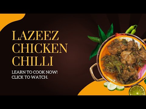 The Ultimate Lazeez Chicken Chilli Recipe