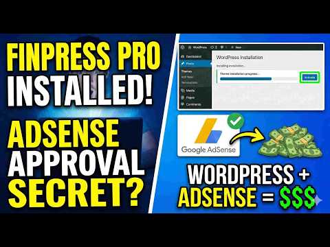 AdSense Approval Secret Theme Revealed!  FinPress Pro Install & Customize