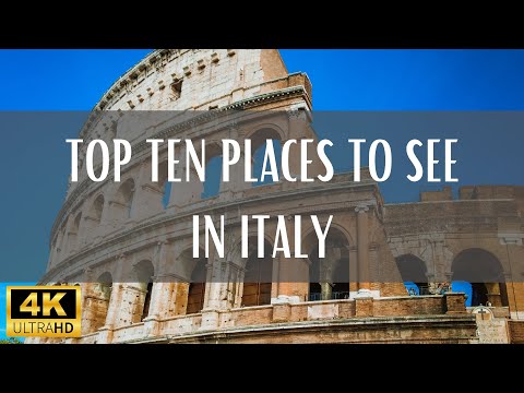 Top 10 Places To See In Italy - 4K (Travel Video)