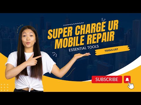 Supercharge Your Mobile Repair Skills: The Tools You Can't Ignore