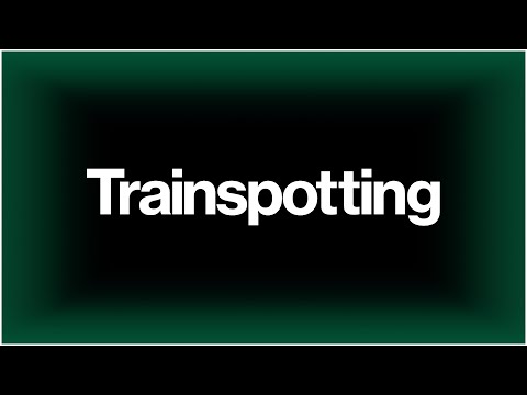 The original 'Trainspotting' trailer (1996) remastered in HD