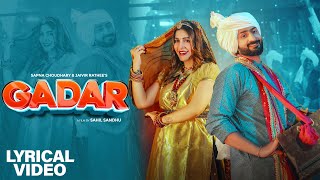 Gadar (Lyrical Video) | Sapna Choudhary | Jaivir Rathee | Raj Mawar | Ashu Twinkle | Haryanvi Song
