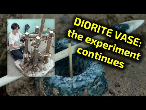 Diorite vase | Primitive tools | Unique experiment continues