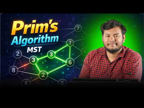 Prim's Algorithm for Minimum Spanning Tree | Graph Algorithm Explained in Bangla