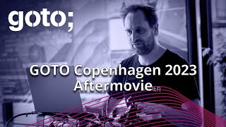 GOTO Copenhagen 2023 Aftermovie