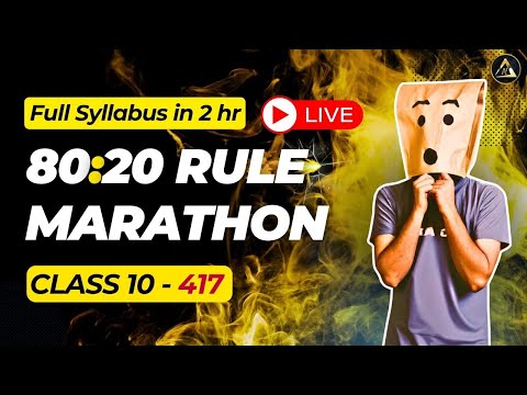 🔴LIVE Class 10: AI Rapid Revision 80:20 Rule Marathon