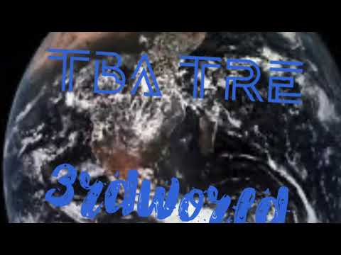 TBA Tre -3rd World