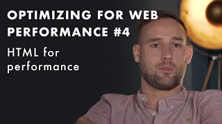 How HTML relates to performance and why using it? Optimizing for Web Performance #4 | Prismic