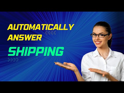 How to Automatically Answer Shipping Q&A via Messenger