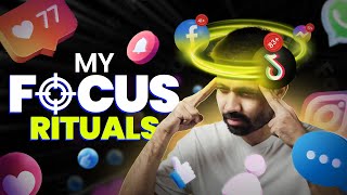 My Focus Rituals  🎯 | 8 Secrets to stay focused 💯 | Ayman Sadiq