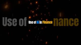 How the Use of AI in Finance Industry is Creating Million-Dollar Opportunities! #aiinfinance #aitool