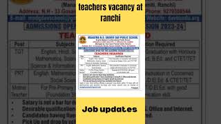 TGT ,PRT job at Ranchi,jharkhand #job #jobsearch