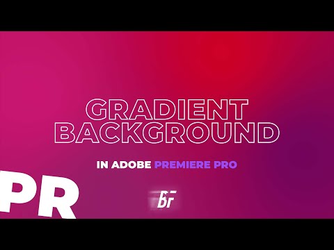 Quick & Easy Animated Gradient Background In Adobe Premiere Pro!