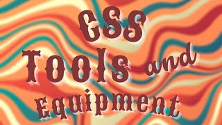 CSS TOOLS AND EQUIPMENT | TECHNOCIANS