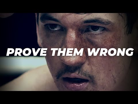 PROVE THEM WRONG - Best motivational speech