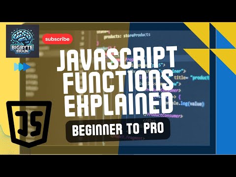 Master Functions in JavaScript | Big Byte Brain