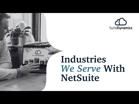 Industries We Serve With NetSuite