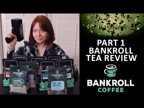 Bankroll Coffee & Tea Taste Test - Part 1