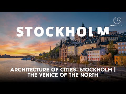 Architecture of Cities: Stockholm | The Venice of the North