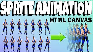 Sprite Animation HTML Canvas - Turn Sprite Sheet into Animation