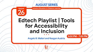 Edtech Playlist: Tools for Accessibility and Inclusion