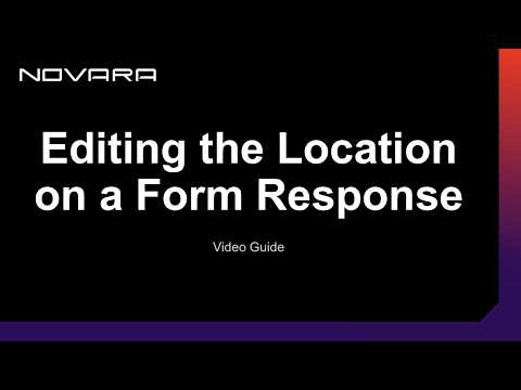 How To Edit Location On A Response | EHS Software | Health & Safety Management Software