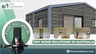 Tiny Home Solutions in Australia 720p 240716