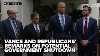 Vice President JD Vance and House Republicans address a potential government shutdown