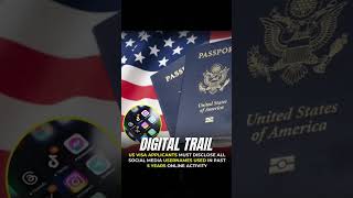 US Visa Now Requires Social Media History of 5 Years | Digital Trail Rule Explained!#shortsfeed